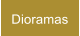 Dioramas