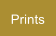 Prints