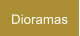 Dioramas
