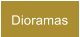 Dioramas