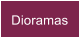 Dioramas
