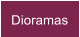Dioramas